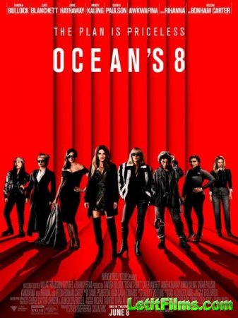 Скачать фильм 8 подруг Оушена / Ocean's Eight (2018)