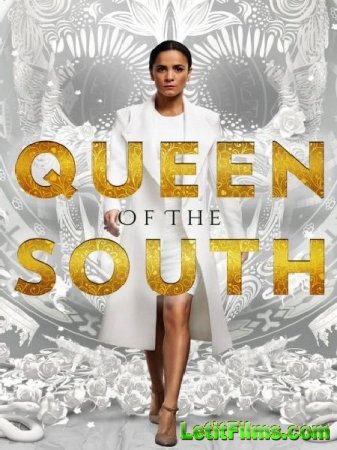 Скачать Королева юга / Queen of the South - 3 сезон (2018)