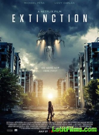 Скачать фильм Закат цивилизации / Extinction (2018)