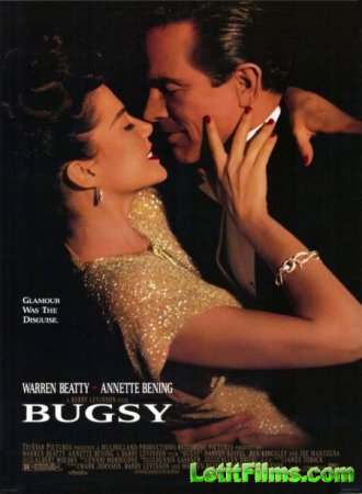 Скачать фильм Багси / Bugsy [1991]