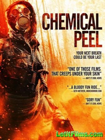 Скачать фильм Химическая чистка / Chemical Peel (2014)