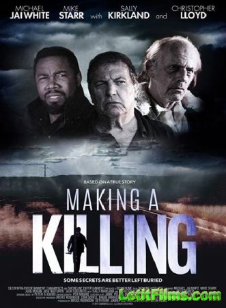 Скачать фильм Совершая убийство / Making a Killing (2018)