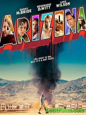 Скачать фильм Аризона / Arizona (2018)