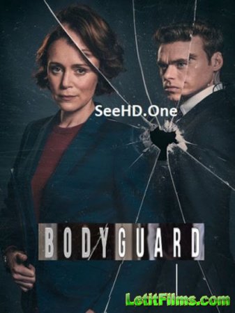 Скачать Телохранитель / Bodyguard [2018]