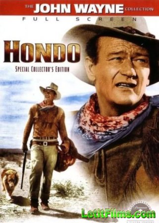 Скачать Хондо / Hondo [1953]