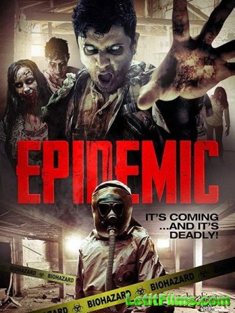 Скачать фильм Эпидемия / Epidemic (2018)