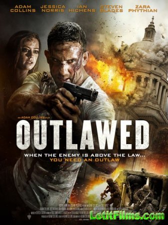 Скачать фильм Вне закона / Outlawed (2018)