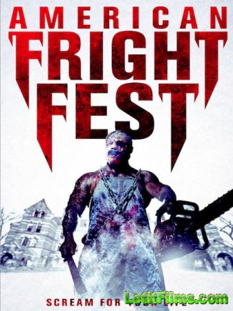 Скачать фильм Фестиваль страха / Fright Fest (2018)