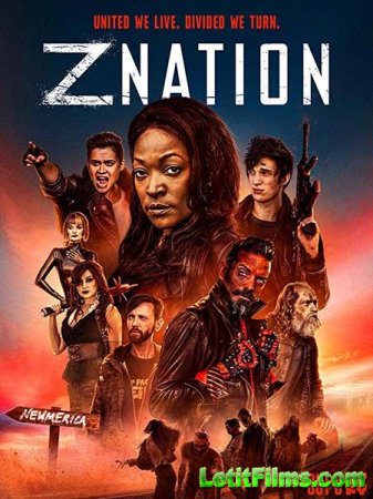 Скачать Нация Z (5 сезон) / Z Nation 5 [2018]