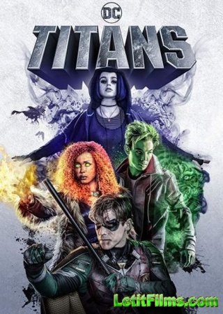 Скачать Титаны / Titans [2018]