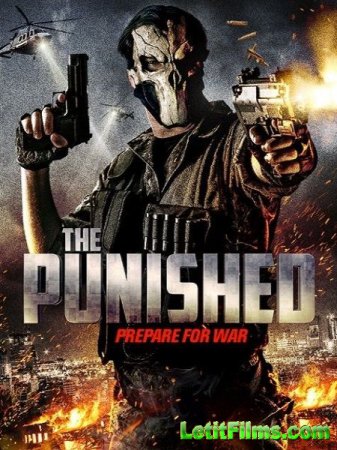 Скачать фильм Каратель / The Punished (2018)