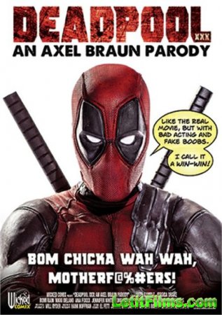 Скачать Deadpool XXX: An Axel Braun Parody / Дэдпул Пародия (2018)