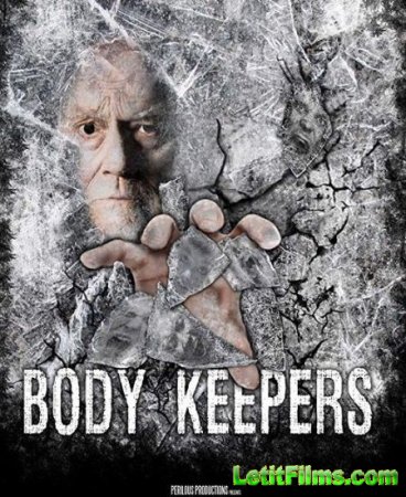 Скачать фильм Хранители душ / Body Keepers (2018)