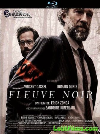 Скачать фильм Черная полоса / Fleuve noir (2018)