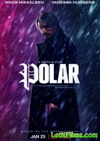 Скачать фильм Полярный / Polar (2019)