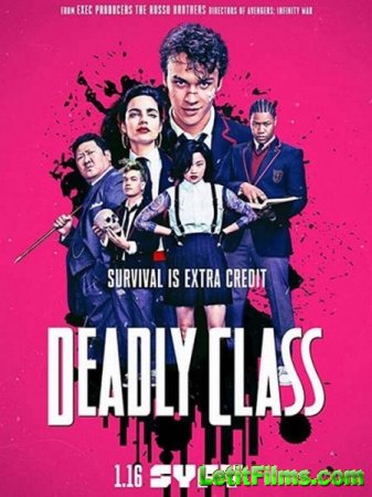 Скачать Убийственный класс / Deadly Class [2019]
