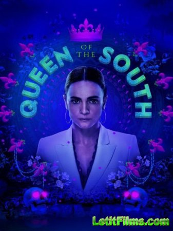 Скачать Королева юга / Queen of the South - 4 сезон (2019)