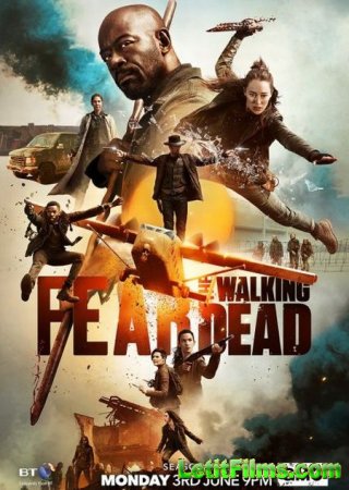 Скачать Бойтесь ходячих мертвецов / Fear the Walking Dead - 5 сезон (2019)