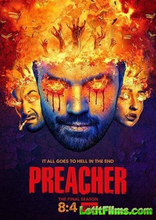 Скачать Проповедник / Preacher - 4 сезон (2019)