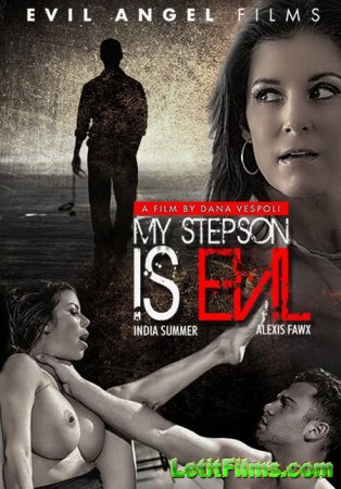 Скачать My Stepson Is Evil /Мой Злой Пасынок (2019)