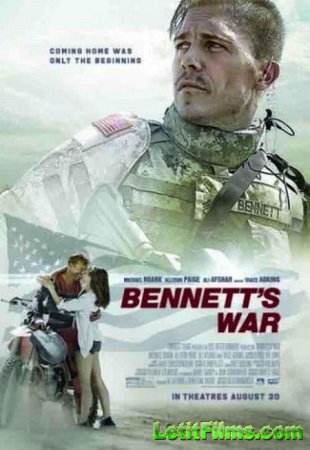 Скачать фильм Война Беннетта / Bennett's War (2019)