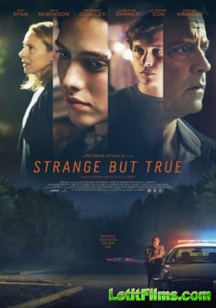 Скачать фильм Удивительно, но факт / Strange But True (2019)