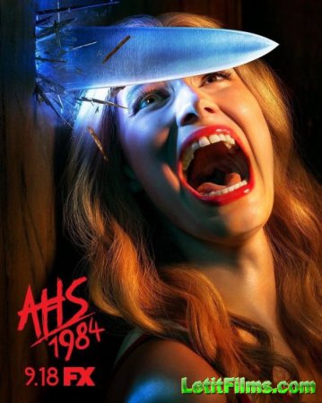 Скачать Американская история ужасов: 1984 / American Horror Story: 1984 - 9 сезон (2019)