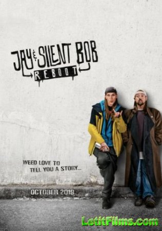 Скачать фильм Джей и молчаливый Боб: Перезагрузка / Jay and Silent Bob Reboot (2019)