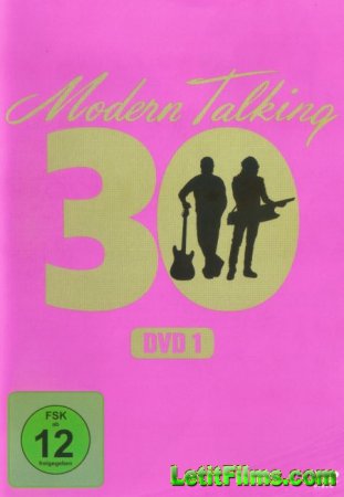 Скачать Modern Talking - 30 (The Ultimate Fan-Edition) [2014]