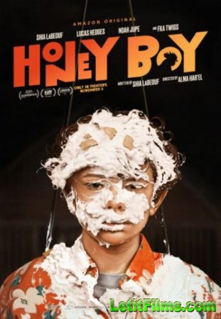 Скачать фильм Лапочка / Honey Boy (2019)
