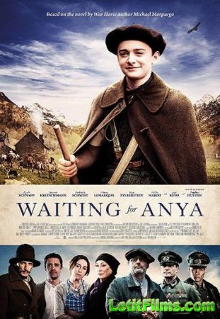Скачать фильм В ожидании Ани / Waiting for Anya (2020)