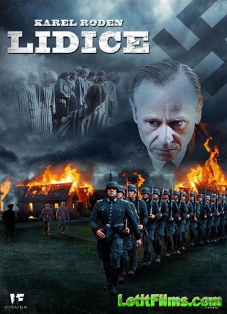 Скачать фильм Лидице (2011)