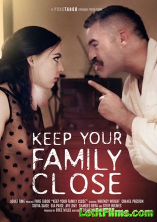 Скачать Keep Your Family Close / Держите Свою Семью Рядом (2020)