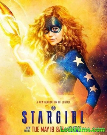 Скачать Старгёрл / Stargirl - 1 сезон (2020)