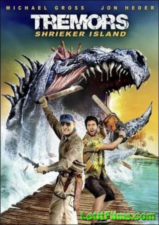 Скачать фильм Дрожь земли: Остров крикунов / Tremors: Shrieker Island (2020)