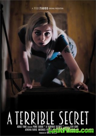 Скачать A Terrible Secret / Страшная Тайна (2020)