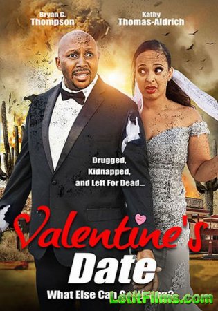 Скачать фильм Свидание в День святого Валентина (2021)