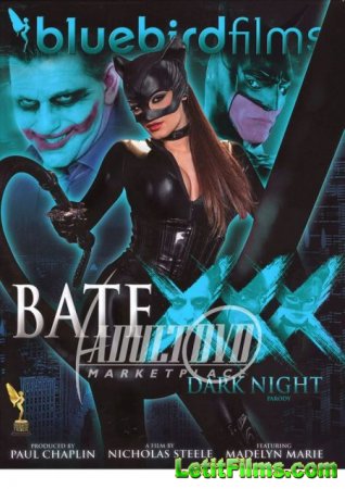 Скачать BATFXXX: Dark Night Parody / Бэтмен ХХХ: Темная Ночь - Пародия [201 ...
