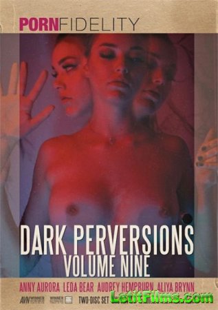 Скачать Dark Perversions 9 / Темные извращения 9 [2020]
