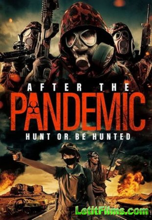 Скачать фильм После пандемии (2022)