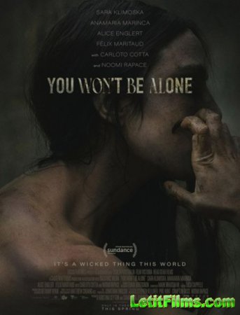 Скачать фильм Ты не будешь в одиночестве (2022)