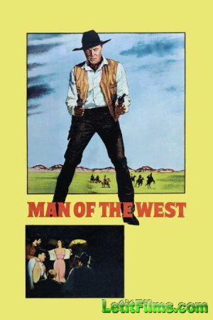 Скачать фильм Человек с запада / Man of the West [1958]