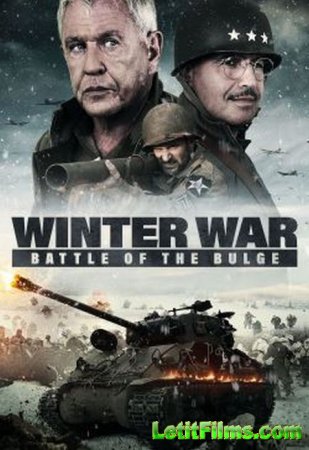 Скачать фильм Битва в Арденнах 2: Зимняя война [2020]