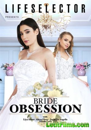 Скачать Bride Obsession / Одержимость невесты (2023)